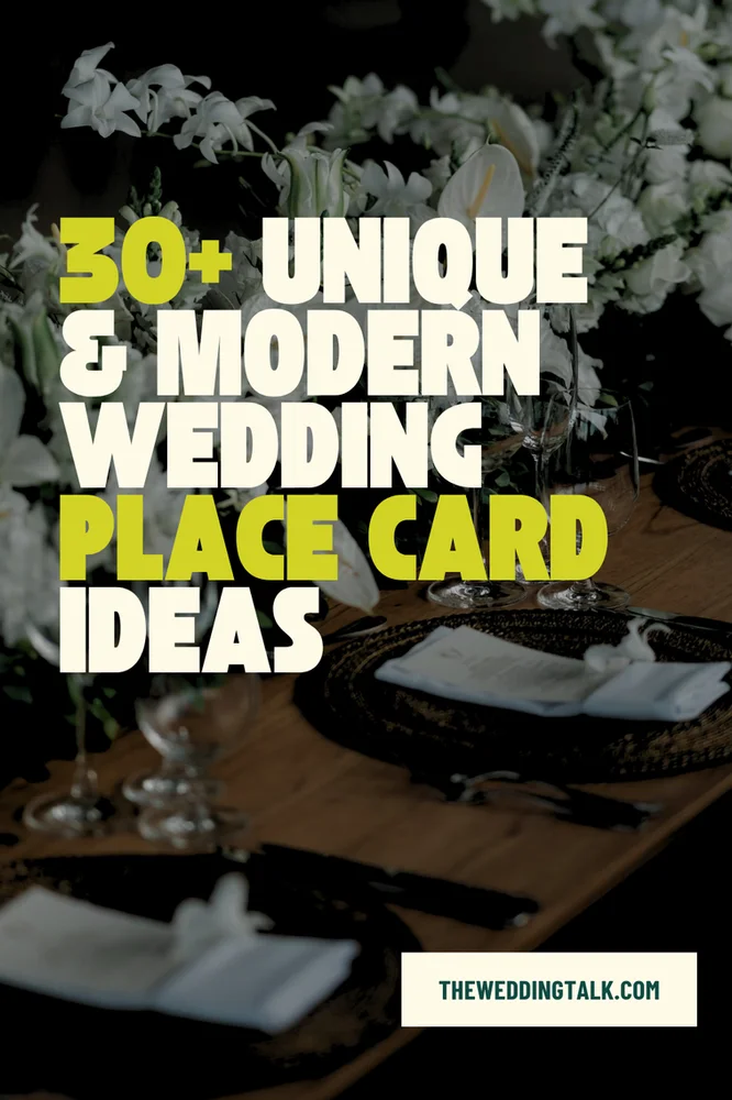 Creative and Modern Wedding Place Card Ideas to Personalize Your Celebration