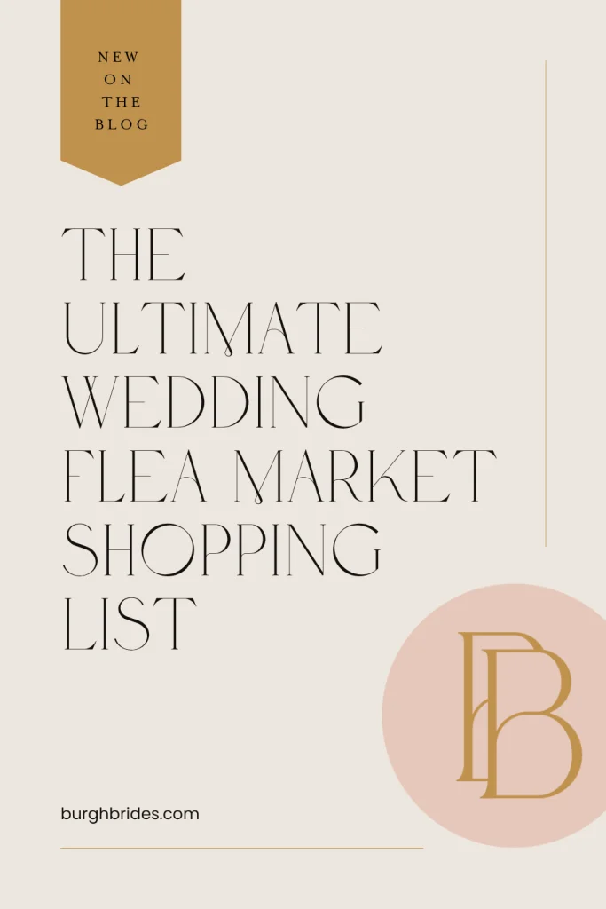 Your Essential Guide to Shopping at the Wedding Flea Market
